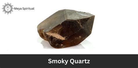 Understanding Smoky Quartz