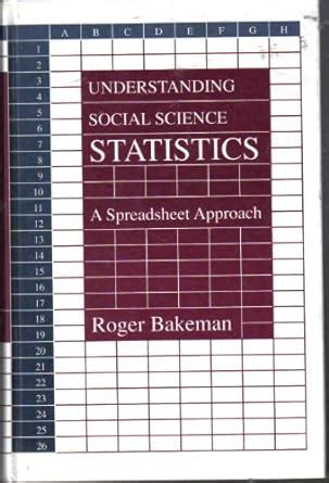 Understanding Social Science Statistics A Spreadsheet Approach Kindle Editon