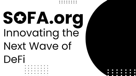 Understanding Sofa.org Crypto