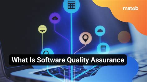 Understanding Software Quality Assurance