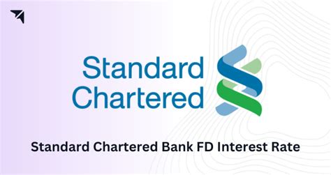 Understanding Standard Chartered FD Rates