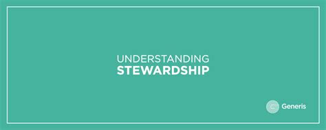 Understanding Stewardship