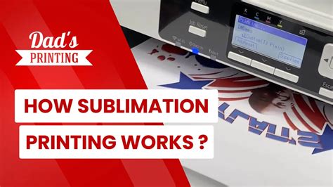 Understanding Sublimation Printing