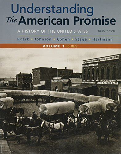 Understanding The American Promise V1 and Atlas of American History Doc