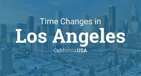 Understanding Time Zones: A Guide to Los Angeles Time and Its Impact