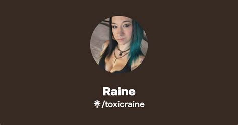 Understanding Toxic.Raine