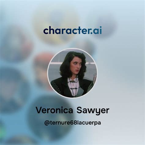 Understanding Veronica Sawyer's Character