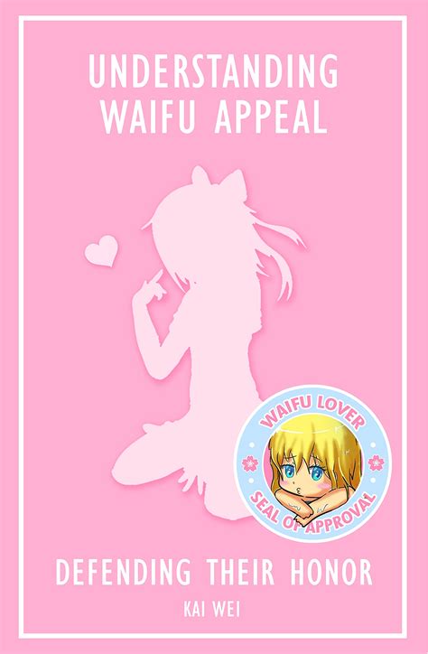 Understanding Waifufare: