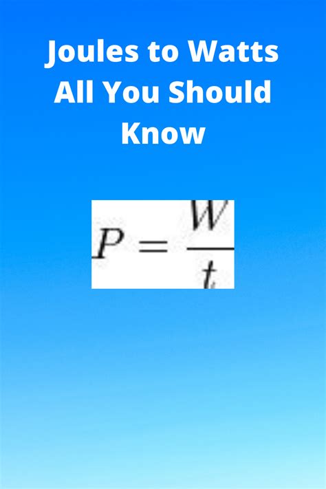 Understanding Watts and Joules