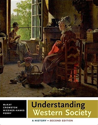 Understanding Western Society Combined Volume A History Doc