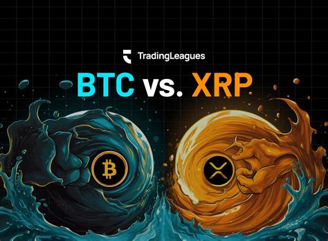 Understanding XRP vs Bitcoin