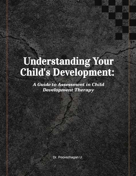 Understanding Your Child's Development