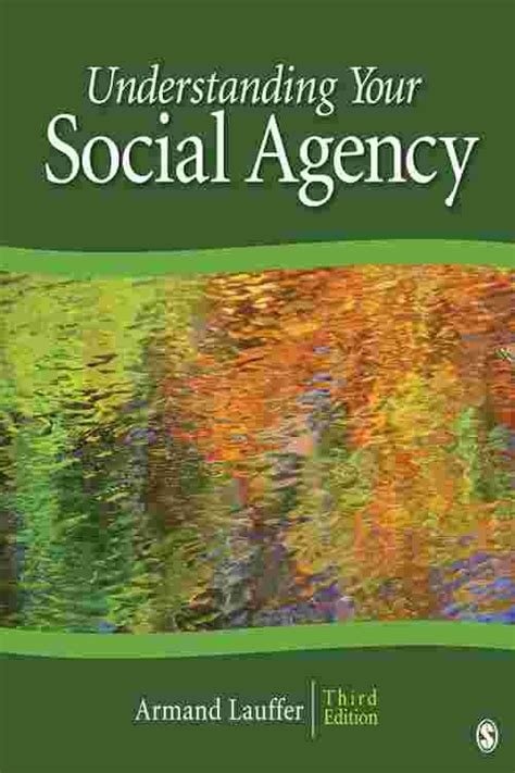 Understanding Your Social Agency With Concepts Applicable to Nonprofit Organizations Reader