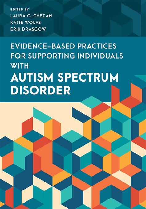 Understanding and Supporting Individuals with Autism Spectrum Disorder