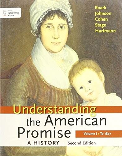Understanding the American Promise 2e V1 and Reading the American Past 5e V1 and LaunchPad for Understanding the American Promise 2e V1 Six Month Access Epub