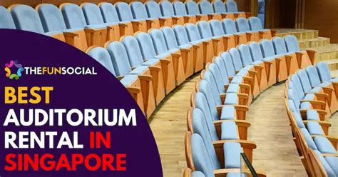 Understanding the Auditorium Rental Market in Singapore