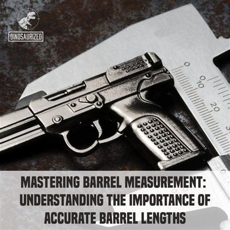 Understanding the Barrel Measurement