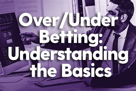 Understanding the Basics of Betting Adda