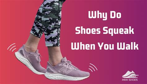 Understanding the Benefits of Squeaky Shoes