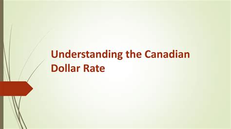 Understanding the Canadian Dollar