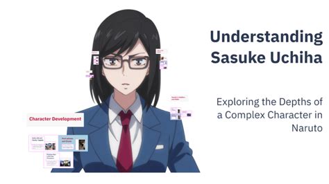 Understanding the Character: Sasuke Uchiha