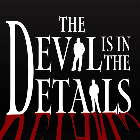 Understanding the Character: The Devil in the Details