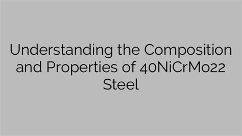 Understanding the Composition and Properties of Steel Balls