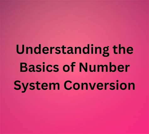 Understanding the Conversion Basics