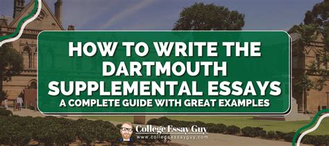 Understanding the Dartmouth Supplemental Essay