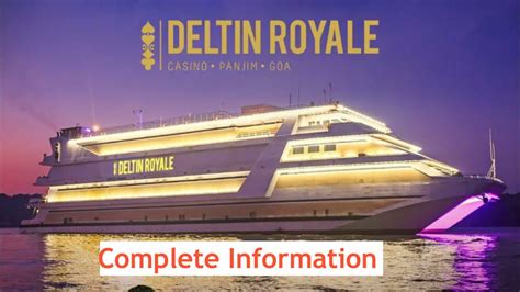 Understanding the Deltin Royale Casino Entry Fee