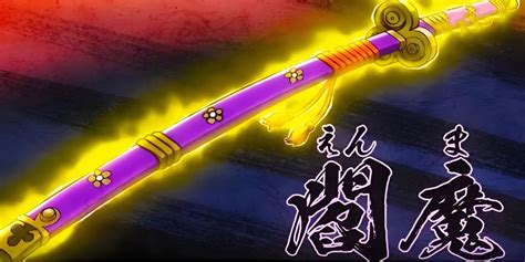 Understanding the Enma: A Sword of Immeasurable Power