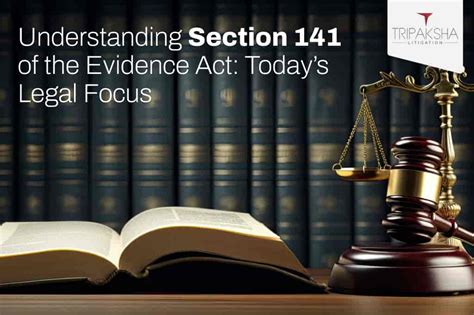 Understanding the Evidence Act