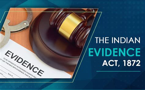 Understanding the Evidence Act: A Comprehensive Guide