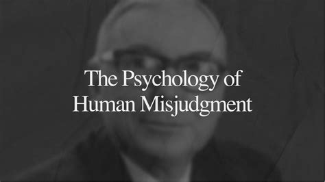 Understanding the Fallout of Misjudgment