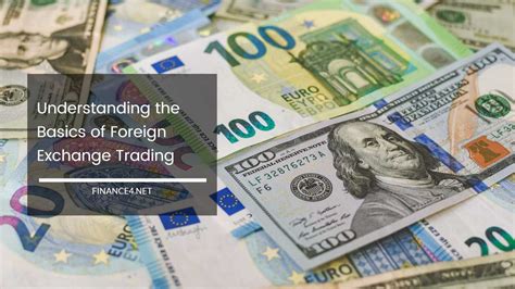 Understanding the Fundamentals of Currency Exchange