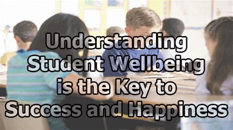 Understanding the Importance of Student Happiness