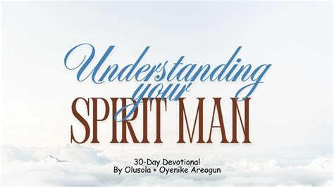 Understanding the Importance of Your Spirit