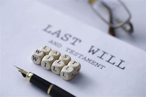 Understanding the Last Will and Testament