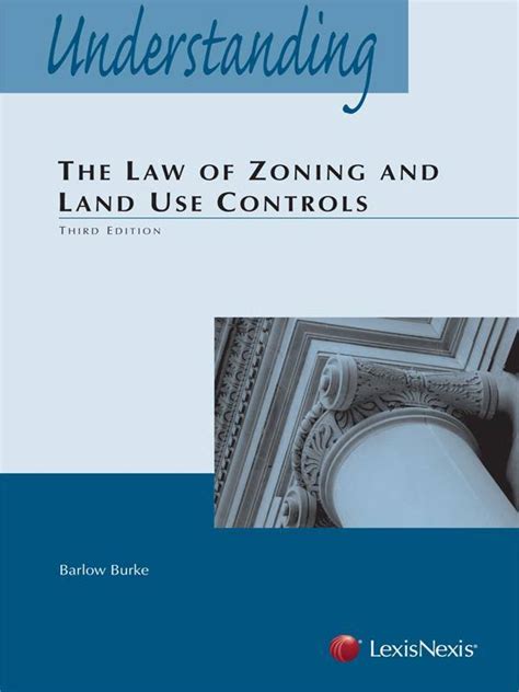 Understanding the Law of Zoning and Land Use Controls Epub