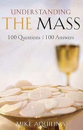 Understanding the Mass 100 Questions 100 Answers Epub