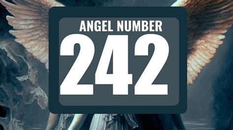 Understanding the Meaning of 242