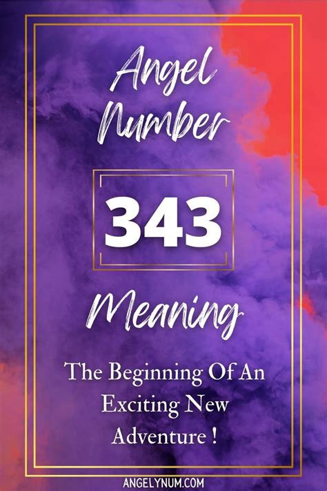 Understanding the Meanings of Angel Number 343