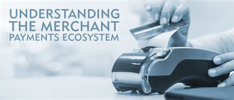 Understanding the Merchant Ecosystem