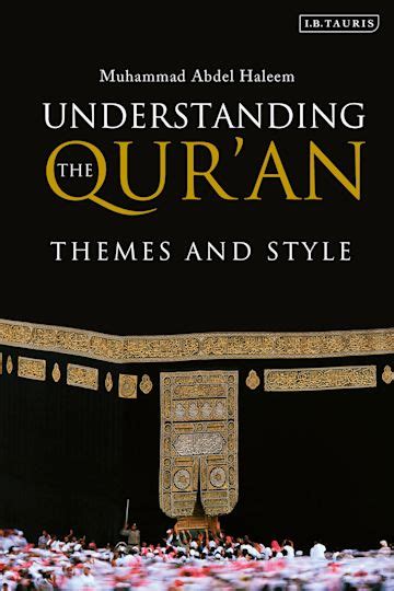 Understanding the Qur an Themes and Style Epub