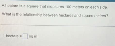 Understanding the Relationship between Meters and Hectares