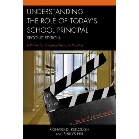 Understanding the Role of Today s School Principal A Primer for Bridging Theory to Practice PDF