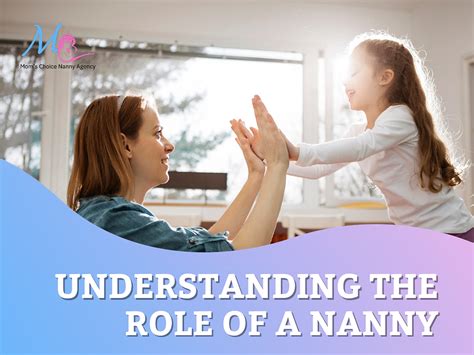 Understanding the Role of a Nanny