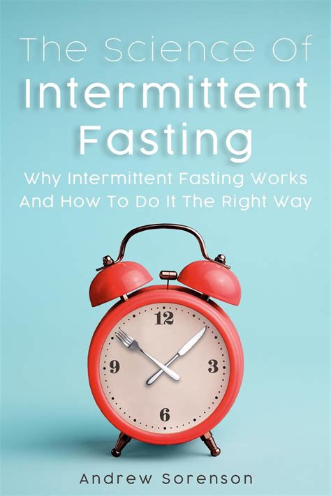 Understanding the Science of Intermittent Fasting