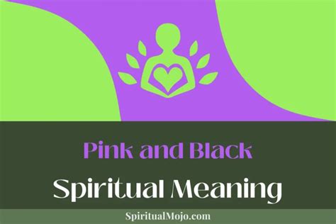 Understanding the Significance of Black and Pink