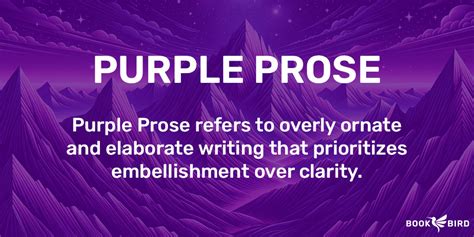 Understanding the Significance of Purple Prose